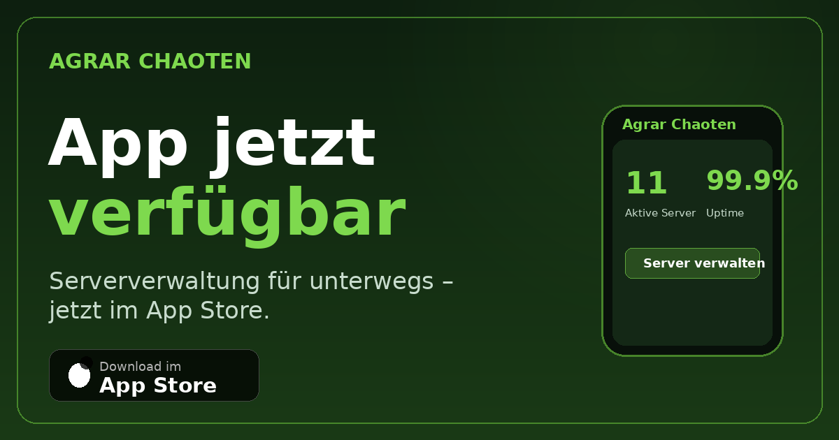 Agrar Chaoten App jetzt im App Store verfügbar! 🎉